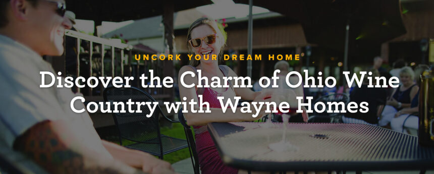 Wayne Homes - Wine- Blog BW - 07-2025 - BG