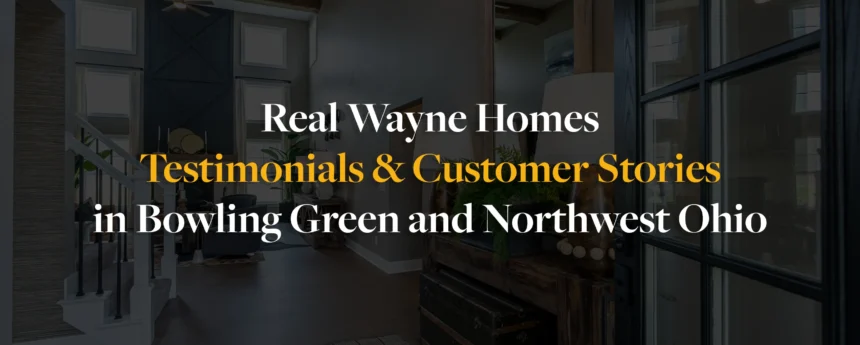 Bowling Green and Northwest Ohio Customer Stories